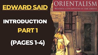 Orientalism Introduction Part 1  Edward Said Postcolonialism [upl. by Arnon]