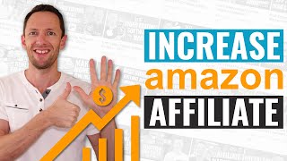 Amazon Affiliate Program  6 Ways to MAXIMIZE Your Earnings [upl. by Hinman]