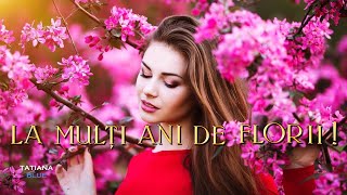 ❀La Multi Ani de Florii❀  Anastasia Lazariuc Floriile [upl. by Donnie]