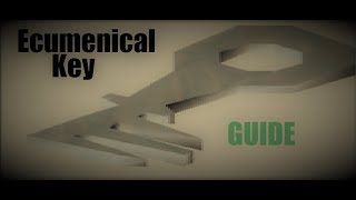 OSRS Ecumenical Key Guide [upl. by Ariaic]