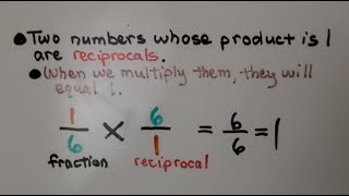 6th Grade Math 42b Reciprocals [upl. by Arabrab637]