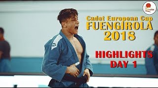 Cadet European Cup Fuengirola 2018  HIGHLIGHTS DAY 1 [upl. by Junia]