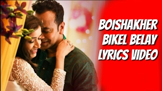 Boisakher Bikel Belay  lyrics  Sriparna  Akassh  Kona Bangla New Song  Raihan Chowdhury [upl. by Anirok855]