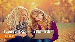 Assignments  Submit and Confirm a Submission  Learner [upl. by Papp]