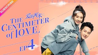 【ENG SUB】The Centimeter of Love EP04│Tong Li Ya Tong Da Wei│Fresh Drama [upl. by Takakura134]