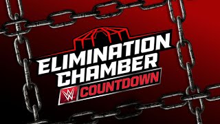 Countdown to Elimination Chamber 2025 March 1 2025 [upl. by Marlin274]