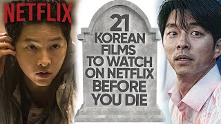 21 Best Korean Movies To Watch On Netflix Before You Die 2021 [upl. by Eirellav]