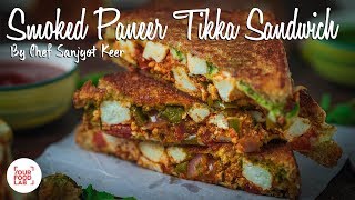 Smoked Paneer Tikka Sandwich [upl. by Drofliw]