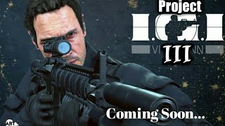 Project IGI 3Trailer 2018 [upl. by Rici729]