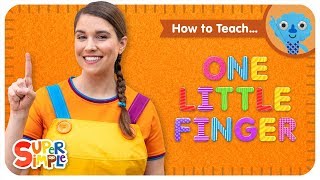 How To Teach quotOne Little Fingerquot  The Perfect Song For Preschoolers [upl. by Bromleigh519]