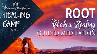 Root Chakra Healing Guided Meditation  Healing Camp 1 [upl. by Rey882]