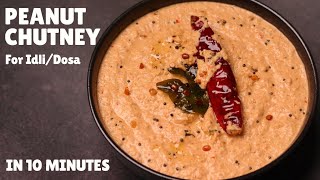 10Minute Peanut Chutney Recipe For IdliDosa  South Indian Style Peanut Chutney  मूँगफली की चटनी [upl. by Teillo]