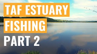 Sea Fishing on the Taf Estuary in Carmarthenshire South West Wales  The Bristol ChannelPART 2 [upl. by Habeh]