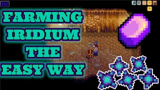 How To Farm Iridium Ore In Stardew Valley  Easy Method [upl. by Suki]