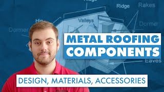 Metal Roofing Components Roof Parts amp Design Materials Accessories [upl. by Louth271]