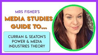 Media Studies  Curran amp Seatons Theory  Simple Guide For Students amp Teachers [upl. by Yblocaj776]