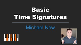 How Time Signatures Work [upl. by Koeninger750]