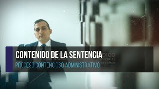 Contenido de la Sentencia  Proceso Contencioso Administrativo [upl. by Haimrej370]