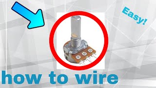 How to wire a potentiometer Step By Step [upl. by Aicertal]