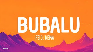 Feid Rema  Bubalu Lyrics  Letra [upl. by Alleusnoc]