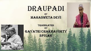 quotDraupadiquot by Mahasweta Devi [upl. by Udella]