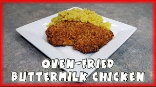 OvenFried Buttermilk Chicken [upl. by Lurie]