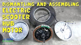 Electric Scooter Hub Motor Dismantling and Assembling [upl. by Teerprug]