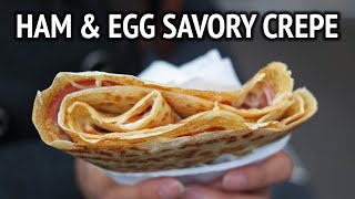 Ham and Egg Savory Crepe in Paris  Crepe Jambon Fromage [upl. by Millard497]