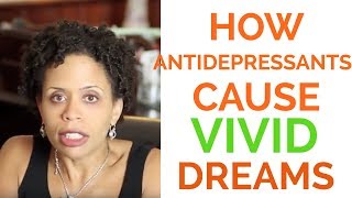 Why Do Antidepressants Cause Vivid Dreams [upl. by Yecad]