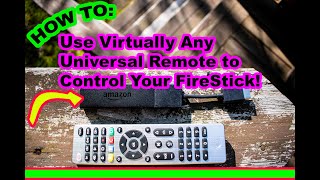 How to Program Any Universal Remote to Work With Amazon FIRE TV Stick [upl. by Oam]