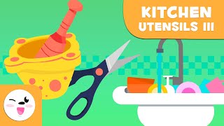 Kitchen Utensils  Episode 3  Vocabulary for Kids [upl. by Akel]