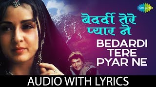 Bedardi Tere Pyar Ne with lyrics  बेदर्दी तेरे प्यार ने के बोल  Henna  Lata Mangeshkar [upl. by Anua]