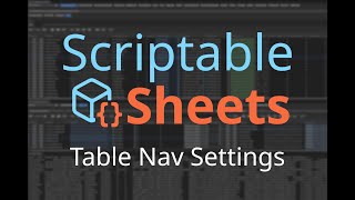 Scriptable Sheets Table Nav Settings [upl. by Anelys]