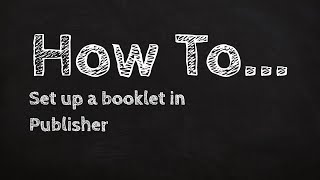 How to set up a booklet in publisher [upl. by Roxanna452]