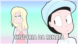 HISTÓRIA DA RENATA ANIMAÇÃO [upl. by Dibb]