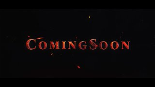 Coming Soon Title Intro  Cinematic Looks  KC Effects [upl. by Aistek]