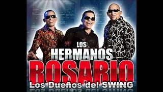 Los Hermanos Rosario Mix Para Bailar [upl. by Aelem591]