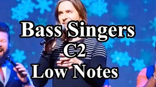 Bass Singers C2 Low Note Compilation [upl. by Eimmas]