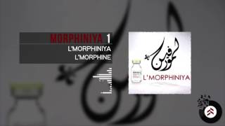 Lmorphine  Morphiniya 1 [upl. by Nevet]