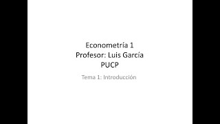 Introducción a Econometría 1 [upl. by Neron120]