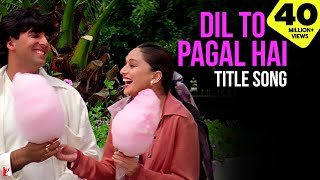 Dil To Pagal Hai Song  Shah Rukh Khan Madhuri Karisma Akshay  Lata Mangeshkar Udit Narayan [upl. by Ayamahs]