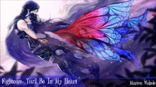 Nightcore  Youll Be In My Heart  Lyrics [upl. by Yenettirb]