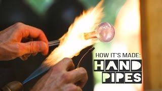 How its Made Hand Pipes [upl. by Owades965]