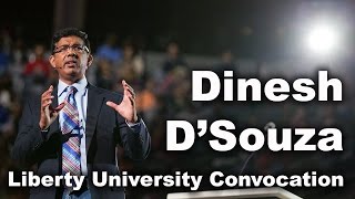 Dinesh DSouza  Liberty University Convocation [upl. by Aniham]