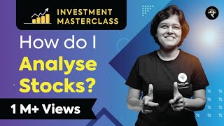 How do I Analyse Stocks  Investment Masterclass [upl. by Krahling]