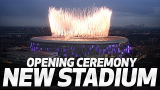 TOTTENHAM HOTSPUR STADIUM OPENING CEREMONY [upl. by Short651]