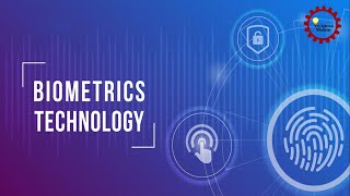 INTRODUCTION TO FULL BIOMETRICS TECHNOLOGY [upl. by Pokorny]