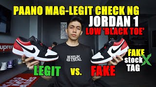 PAANO MAGLEGIT CHECK NG JORDAN 1 LOW BLACK TOE amp STOCKX TAG FOR BEGINNERS [upl. by Rehtnug]