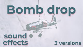 Bomb Drop Sound Effects in 3 Versions [upl. by Agneta325]