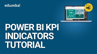 Power BI KPI Indicators Tutorial  Custom Visuals In Power BI  Power BI Training  Edureka [upl. by Oiramel]